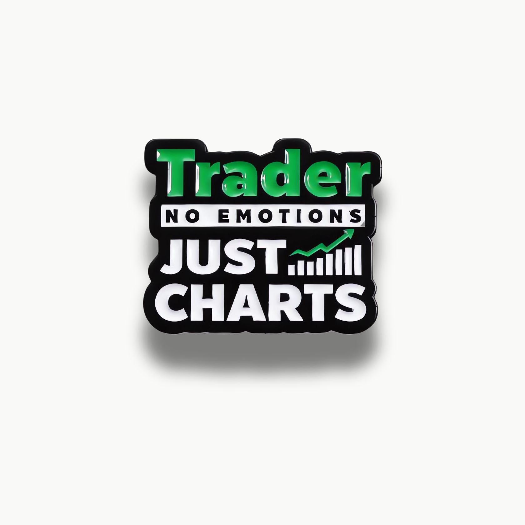 Čierna smaltovaná brošňa s nápisom Trader, No emotions just charts a zeleným stúpajúcim grafom.