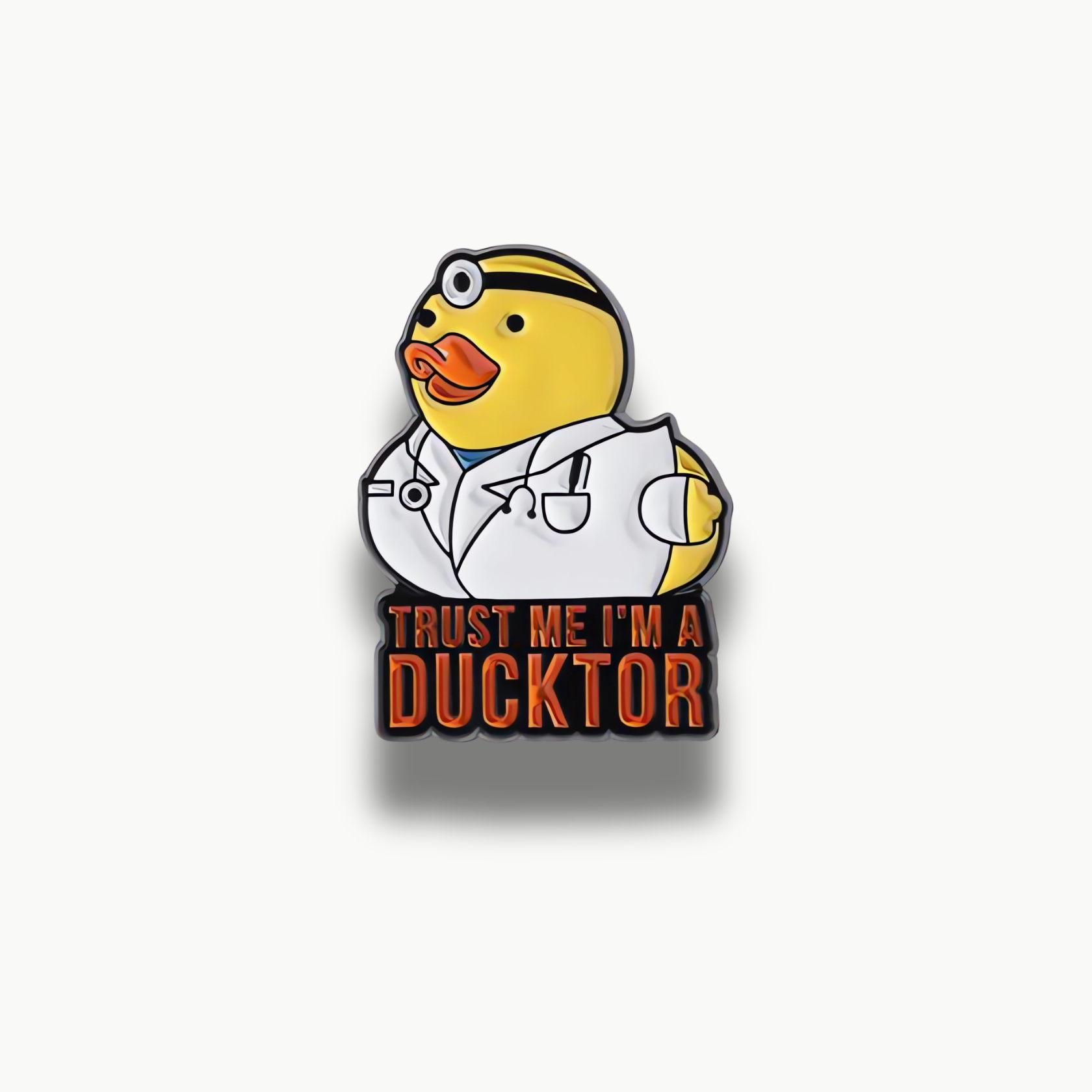 Smaltovaná brošňa žltá kačica v lekárskom plášti s nápisom Trust Me I'm a Ducktor.